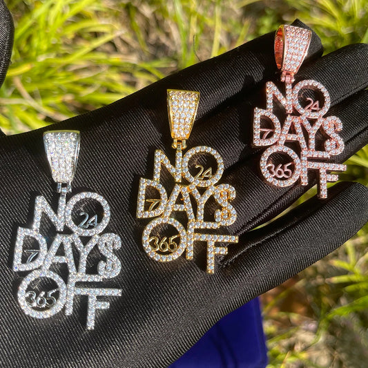 Bling "No Days Off" Pendant